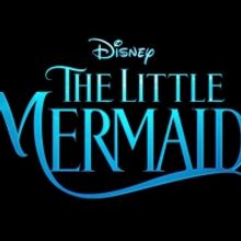 Release Date Announced for THE LITTLE MERMAID Live-Action Remake