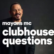 VIDEO: Watch the MAYANS M.C. Clubhouse Questions Cast Chat