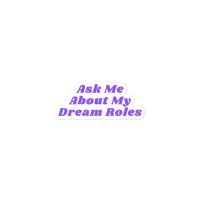 Student Blog: Why My Dream Roles Are My Dream Roles