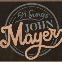 Stars of DEAR EVAN HANSEN, HADESTOWN and More to Sing John Mayer at 54 Below