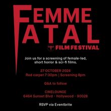 The Second Femme Fatal Film Festival Set To Run On October 27 In Hollywood