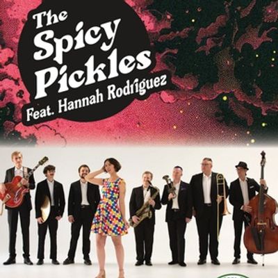 The Spicy Pickles Feat. Hannah Rodriguez To Perform At The WYO Theater