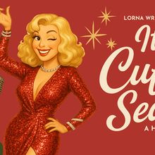 Miss Lorna Wren to Present IT'S CUFFING SEASON! at Caveat