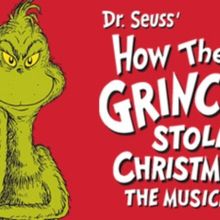 DR. SEUSS'S HOW THE GRINCH STOLE CHRISTMAS! THE MUSICAL Single Tickets On Sale Now