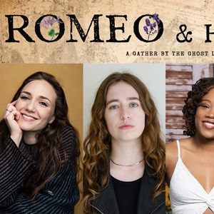 ROMEO & HER SISTER Audio Drama to be Presented by Gather by the Ghost Light