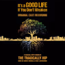Listen: IT'S A GOOD LIFE IF YOU DON'T WEAKEN Cast Recording is Available Now