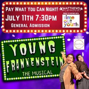 Spotlight: YOUNG FRANKENSTEIN at Matthews Playhouse