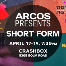 ARCOS Presents SHORT FORM: Four Dance Works In April