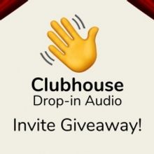 Win An Invite to the Clubhouse App from BroadwayWorld!