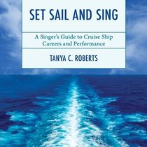 SET SAIL AND SING Book By Tanya C. Roberts To Be Released In April