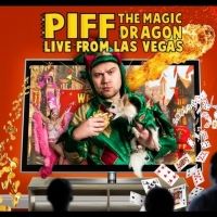 NJPAC Presents PIFF THE MAGIC DRAGON: LIVE FROM LAS VEGAS