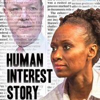 Casting Announced For World Premiere Of HUMAN INTEREST STORY At The Fountain
