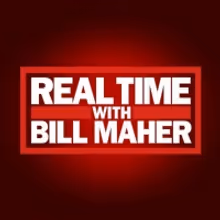 REAL TIME WITH BILL MAHER Continues March 5th