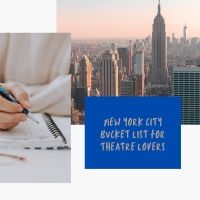BWW Blog: New York City Bucket List for Theatre Lovers