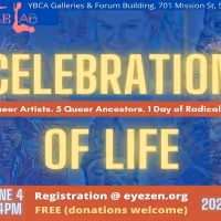 Eye Zen Presents Announces A FABLAB QUEER ANCESTOR GATHERING CELEBRATION OF LIFE