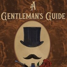 A GENTLEMAN'S GUIDE TO LOVE AND MURDER to Open as Part of Opera Saratoga's Summer Fes