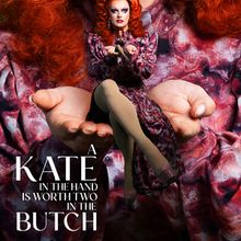 EDINBURGH 2026: Review: KATE BUTCH: A KATE IN THE HAND IS WORTH TWO IN THE BUTCH, Ple