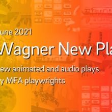 The UC San Diego Department Of Theatre And Dance Presents The 2021 Wagner New Play Fe