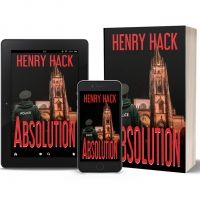 Henry Hack Releases New Mystery Thriller 'Absolution'