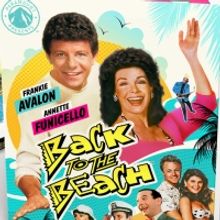 BACK TO THE BEACH to Debut On Blu-ray in August