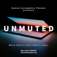 Honest Accomplice Theatre Presents UNMUTED Starring Maggie Keenan-Bolger, Amy Ackerma