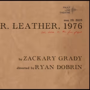 Cast Set for MR. LEATHER, 1976 at Fault Line Theatre