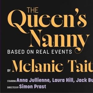 Review: THE QUEEN'S NANNY at Pumphouse Theatre
