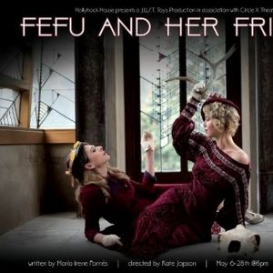 Theatre in Historic Places: FEFU AND HER FRIENDS in Aline Barnsdall's Hollyhock House