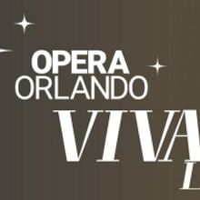 Opera Orlando Postpones Annual Gala VIVA L'OPERA