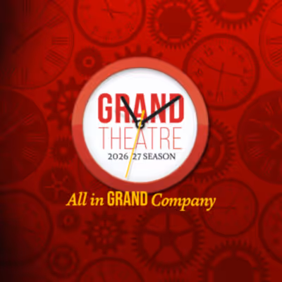 Saccha Dennis, Julia McLellan, Jesse Gervais and More Join Grand Theatre's 2026-27 Season