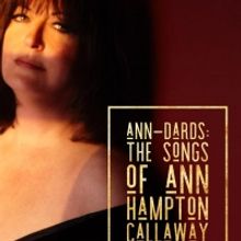 Ann Hampton Callaway Will Present 'ANN-dards'