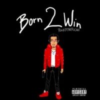 RockstarRican Delivers a New Project 'Born 2 Win'
