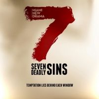 Miami New Drama to Present 7 DEADLY SINS, Site-Specific, Socially Distanced Event