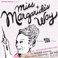 MISS MARGARIDA'S WAY Comes to West Of Lenin This Month
