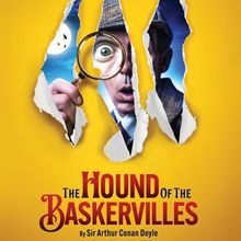 THE HOUND OF THE BASKERVILLES Launches New Vic 40th Anniversary Year