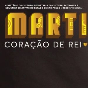 Considered One of the Great Exponents of Samba MARTINHO CORAÇÃO DE REI, THE MUSICAL Pays Tribute to Martinho da Vila