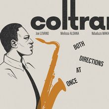 NJPAC to Celebrate Jazz Appreciation Month with COLTRANE CENTENNIAL and More