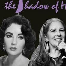 ANN TALMAN: ELIZABETH TAYLOR And THE SHADOW Of HER SMILE Announced At Don't Tell Mama