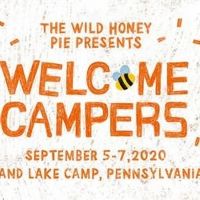 The 8th Annual Welcome Campers Festival Rescheduled To Labor Day Weekend