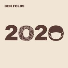 Ben Folds Releases New Single '2020'