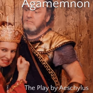 New Translation of AGAMEMNON By Aeschylus Released