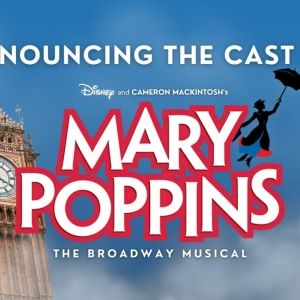 Cast Announced For MARY POPPINS At Orange County's Rose Center Theater