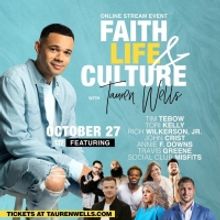Join Tauren Wells For A Star-Studded Conversation On Faith Life & Culture October 27