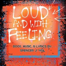 LOUD & WITH FEELING To Have 54 Below Debut