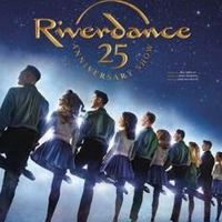 Trafalgar Releasing Announces RIVERDANCE 25TH ANNIVERSARY SHOW