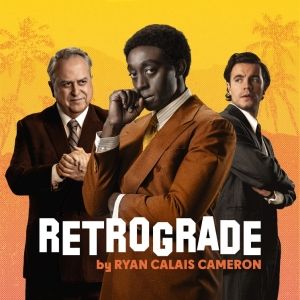 RETROGRADE Will Transfer to the West End