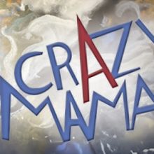 CRAZY MAMA Comes to Rubicon Theatre Company