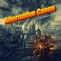Round The Bend Theatre Presents ALTERNATIVE CANON at BST in April