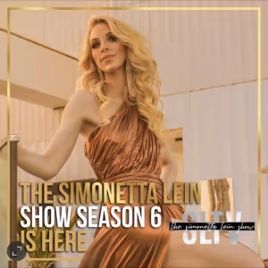 Season 6 Of THE SIMONETTA LEIN SHOW to Launch This Week