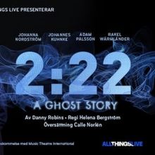 Previews: 2:22 A GHOST STORY At Rival/Intiman